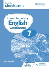 Cambridge Checkpoint Lower Secondary English Workbook 7 - Reynolds, John