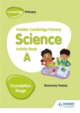Primary Science Activity Book A Foundation Stage - Feasey, Rosemary