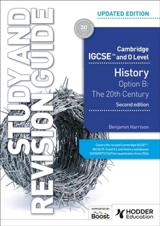 Cambridge IGCSE and O Level History Study and Revision Guide - Harrison, Benjamin