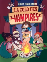 La colo des vampires - Violet Chan Karim