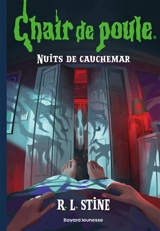 Nuits de cauchemar - R.L. Stine