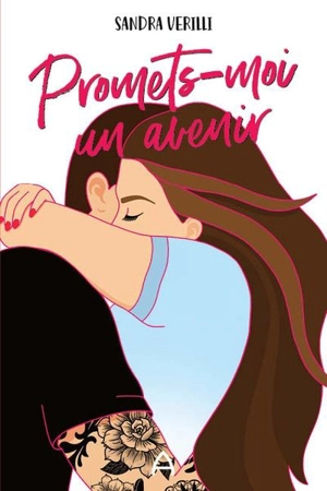 Promets-moi un avenir 2 - Sandra Verilli