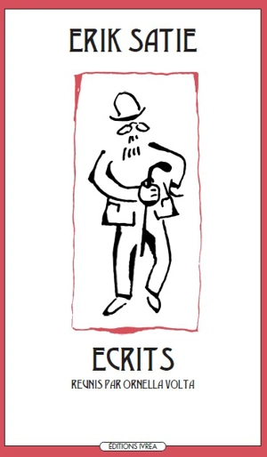 Ecrits - Erik Satie