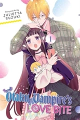 Otaku Vampire's Love Bite, Vol. Vol. 1 - Julietta Suzuki