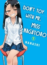 Don't Toy With Me, Miss Nagatoro Vol. 1 - Nanashi