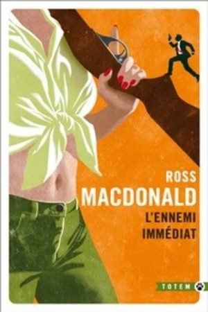 L'ennemi immédiat - Ross Macdonald