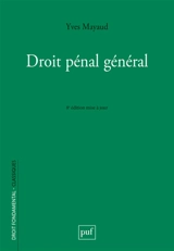 Droit pénal général - Yves Mayaud