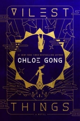 Vilest Things - Gong, Chloe