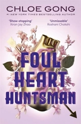Foul Heart Huntsman - Gong, Chloe