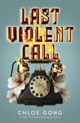 Last Violent Call - Gong, Chloe