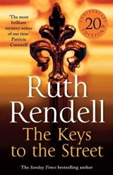 The Keys to the Street - Rendell, Ruth