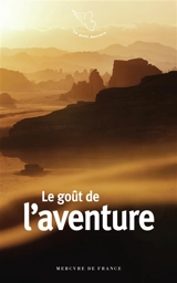 Le goût de l'aventure