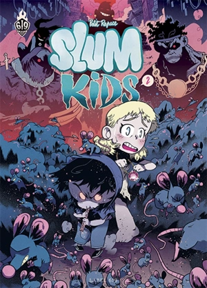 Slum kids. Vol. 2 - Petit rapace