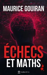 Echecs et maths - Maurice Gouiran