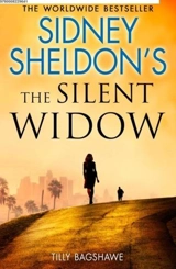The Silent Widow : Sidney Sheldon Vol. 1 - Tilly Bagshawe