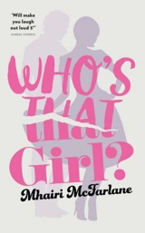 Who's That Girl ? - Mhairi McFarlane