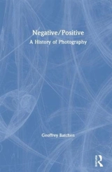 Negative/positive - Geoffrey Batchen