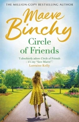 Circle of Friends - Maeve Binchy