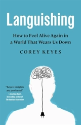 Languishing - Corey L. M Keyes