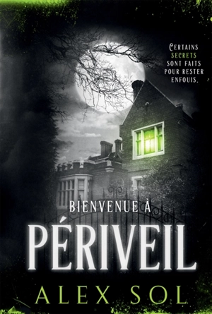Périveil - Sol, Alex