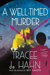 A Well-Timed Murder Vol. 2 - Hahn, Tracee de
