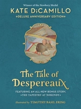 The Tale of Despereaux Deluxe Anniversary Edition - DiCamillo, Kate,  Malcolm, Graeme (NRT)