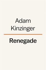 Renegade - Kinzinger, Adam
