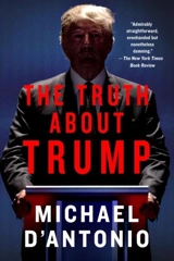 The Truth About Trump - Antonio, Michael d'