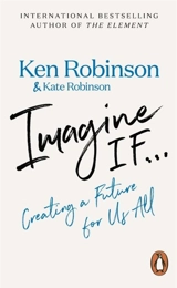Imagine If... - Robinson, Ken