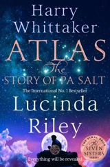 Atlas : The Story of Pa Salt Vol. 8 - Riley, Lucinda