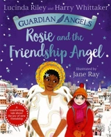 Rosie and the Friendship Angel - Riley, Lucinda