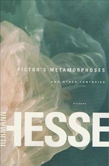 Pictor's Metamorphoses - Hesse, Hermann