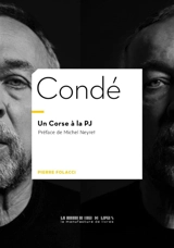 Condé : un Corse à la PJ - Pierre Folacci