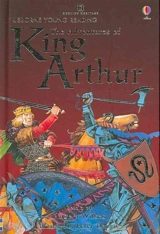 The Adventures of King Arthur - Angela Wilkes
