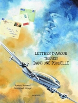 Lettres d'amour trouvées dans une poubelle : correspondance 1951-1958 - Christine Vallat