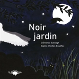 Noir jardin - Clémence Sabbagh