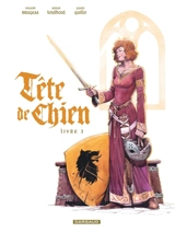 Tête de chien. Vol. 3 - Vincent Brugeas