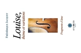 Louise, thème et variations - Frédérique Jacquet