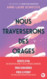 Nous traverserons des orages - Anne-Laure Bondoux