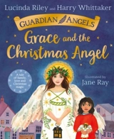 Grace and the Christmas Angel - Lucinda Riley