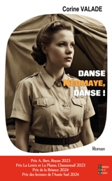 Danse Néomaye, danse ! - Corine Valade
