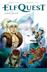 Elfquest : The Final Quest Vol. 2 - Wendy Pini