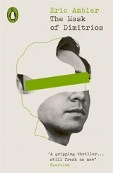 The Mask of Dimitrios - Ambler, Eric