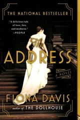 The Address : A Novel - Davis, Fiona