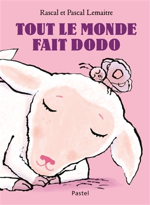 Tout le monde fait dodo - Rascal