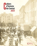Cahiers d'histoire du Comtat 2025