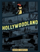 Hollywoodland : histoire complète - Zidrou