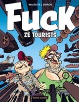 Fuck ze tourists. Vol. 1 - Zidrou