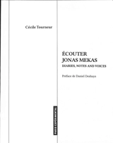 Ecouter Jonas Mekas : diaries, notes and voices - Cécile Tourneur