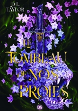 Le tombeau de nos proies - D.L. Taylor
